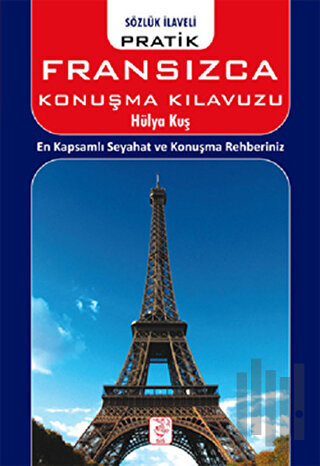 Pratik Fransızca Konuşma Klavuzu