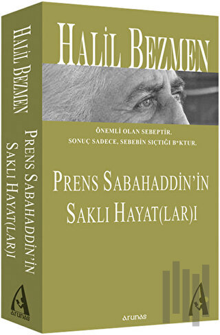 Prens Sabahaddin’in Saklı Hayat(lar)ı | Kitap Ambarı