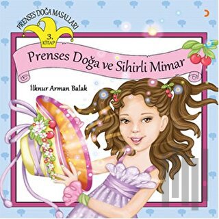 Prenses Doğa ve Sihirli Mimar