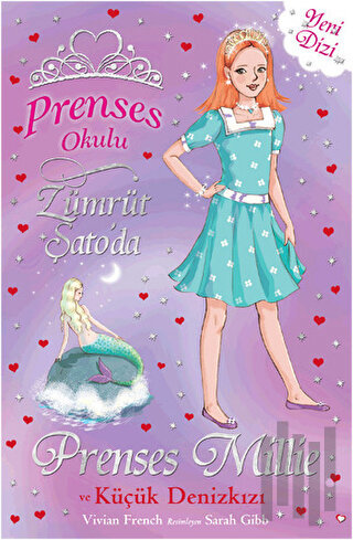Prenses Okulu 28: Prenses Millie ve Küçük Denizkızı | Kitap Ambarı