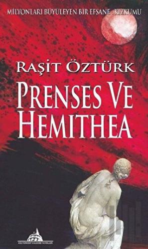 Prenses ve Hemithea | Kitap Ambarı