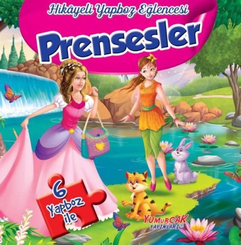 Prensesler - Hikayeli Yapboz Eğlencesi (Ciltli)