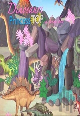 Princess Top A Funny Day - Dinosaurs | Kitap Ambarı