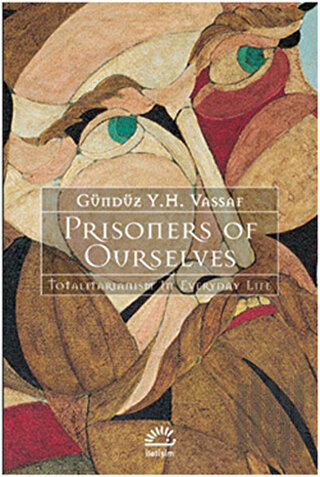 Prisoners of Ourselves | Kitap Ambarı