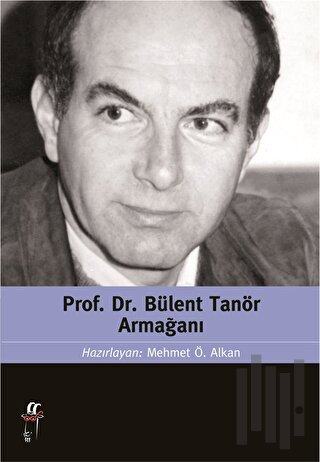 Prof. Dr. Bülent Tanör Armağanı | Kitap Ambarı