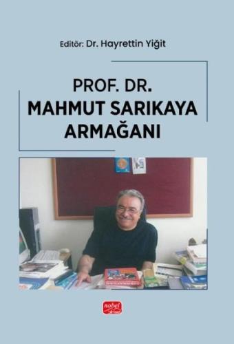 Prof. Dr. Mahmut Sarıkaya Armağanı | Kitap Ambarı
