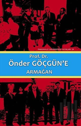Prof. Dr. Önder Göçgün'e Armağan Cilt1 (Ciltli) | Kitap Ambarı