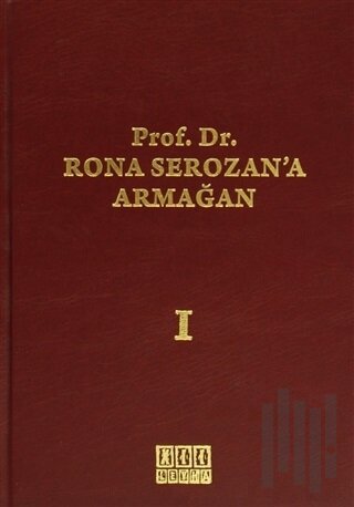 Prof. Dr. Rona Serozan’a Armağan (2 Cilt Takım) (Ciltli) | Kitap Ambar