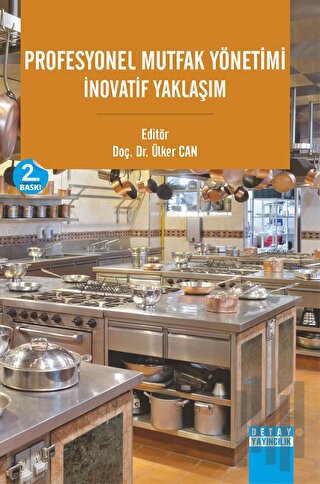 Profesyonel Mutfak Yönetimi İnovatif Yaklaşım | Kitap Ambarı