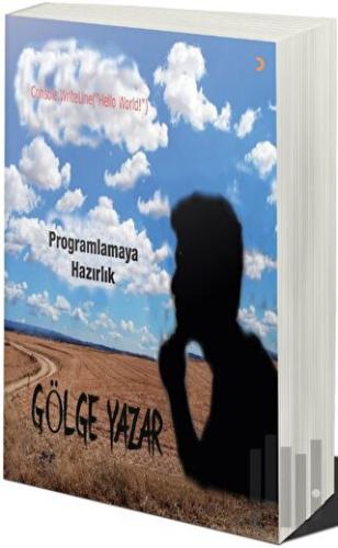 Programlamaya Hazırlık