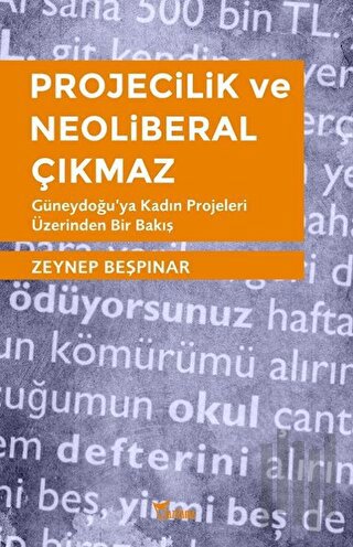 Projecilik ve Neoliberal Çıkmaz | Kitap Ambarı