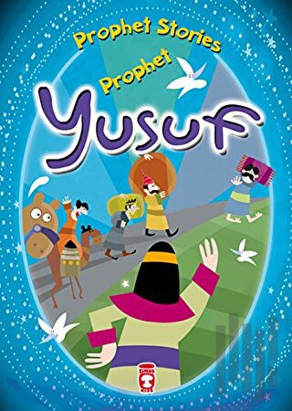 Prophet Yusuf - Prophet Stories | Kitap Ambarı