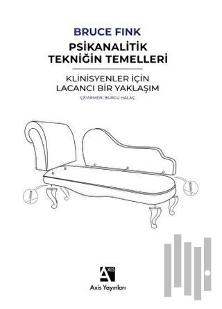 Psikanalitik Tekniğin Temelleri