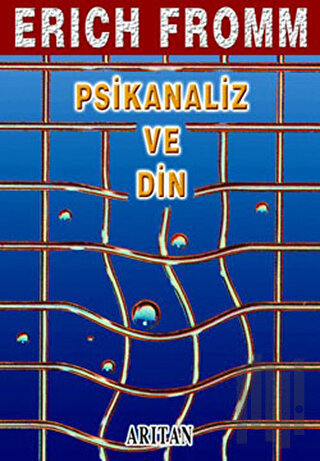 Psikanaliz ve Din Bütün Eserleri 1