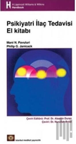 Psikiyatri İlaç Tedavisi El Kitabı