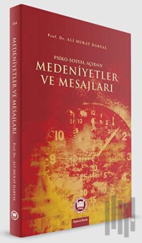 Psiko-Sosyal Açıdan Medeniyetler ve Mesajları | Kitap Ambarı