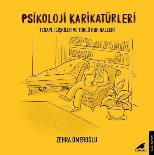Psikoloji Karikatürleri-Terapi İlişkiler ve Türlü Ruh Halleri | Kitap 