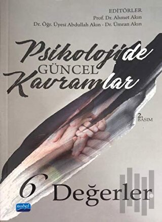 Psikolojide Güncel Kavramlar 6 - Değerler