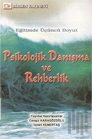 Psikolojik Danışma ve Rehberlik
