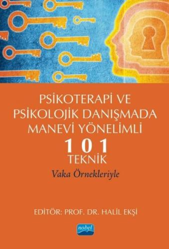 Psikoterapi ve Psikolojik Danışmada Manevi Yönelimli 101 Teknik | Kita