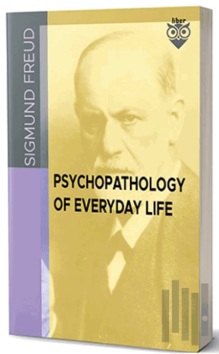 Psychopathology of Everyday Life | Kitap Ambarı