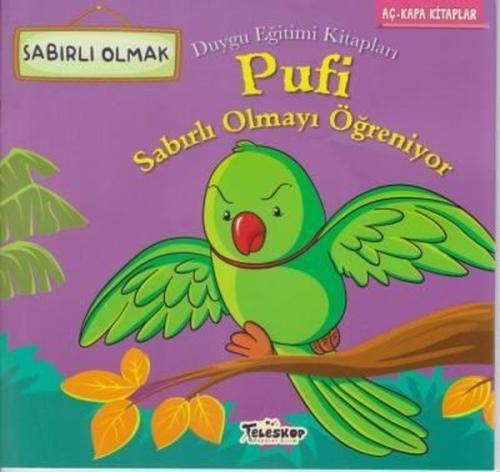 Pufi Sabırlı Olmayı Öğreniyor | Kitap Ambarı