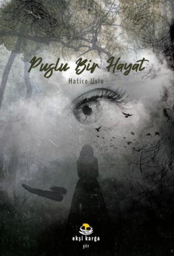 Puslu Bir Hayat | Kitap Ambarı