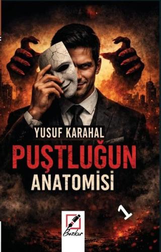 Puştluğun Anatomisi 1 | Kitap Ambarı