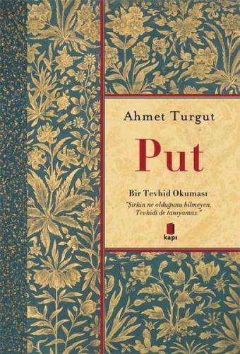 Put-Bir Tevhid Okuması | Kitap Ambarı