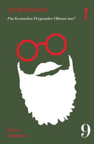 Put Kırmadan Peygamber Olunur mu? Pazar Sohbetleri 9 | Kitap Ambarı