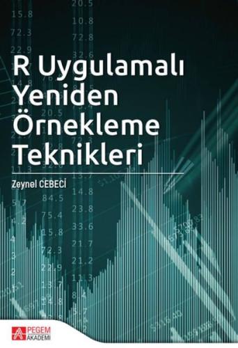 R Uygulamalı Yeniden Örnekleme Teknikleri | Kitap Ambarı