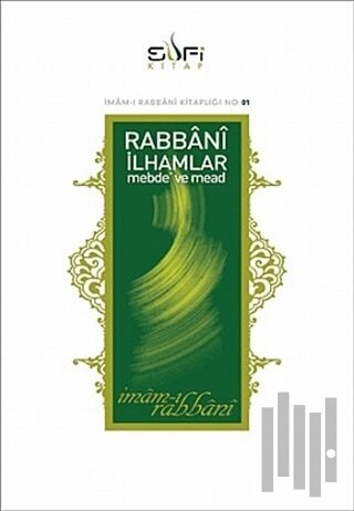 Rabbani İlhamlar Mebde ve Mead | Kitap Ambarı