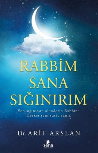 Rabbim Sana Sığınırım | Kitap Ambarı