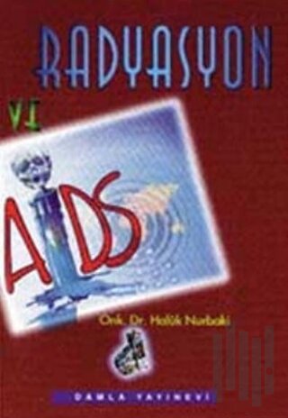Radyasyon ve Aids | Kitap Ambarı