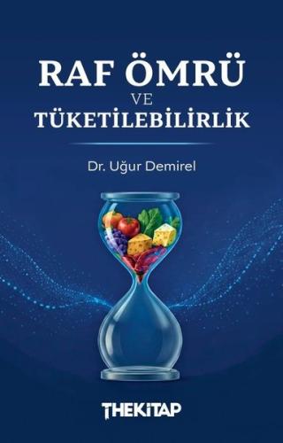 Raf Ömrü ve Tüketilebilirlik
