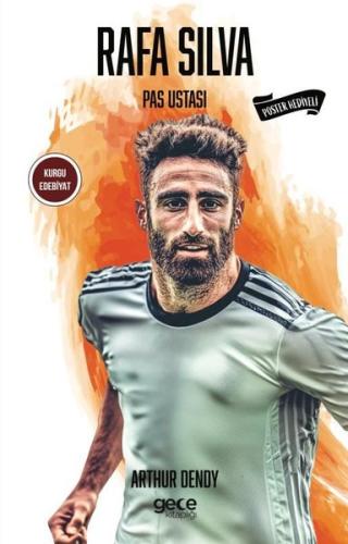 Rafa Silva - Pas Ustası - Poster Hediyeli