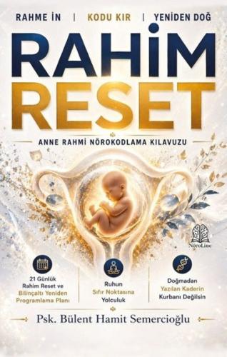 Rahim Reset - Anne Rahmi Nörokodlama Kılavuzu