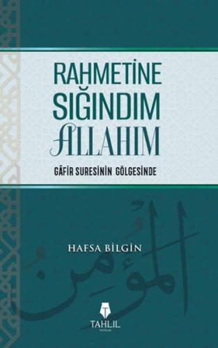 Rahmetine Sığındım Allahım | Kitap Ambarı