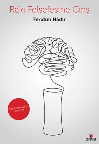 Rakı Felsefesine Giriş | Kitap Ambarı