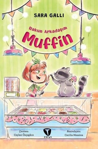 Rakun Arkadaşım Muffin | Kitap Ambarı