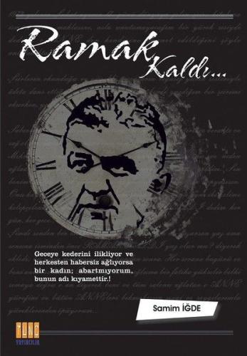 Ramak Kaldı | Kitap Ambarı