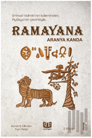 Ramayana Aranya Kanda (3. Kitap) | Kitap Ambarı