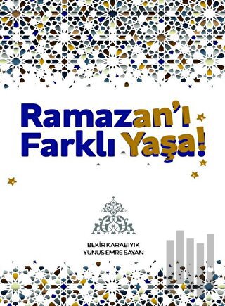 Ramazan’ı Farklı Yaşa