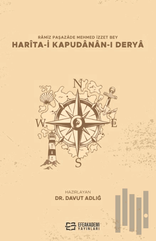 Ramiz Paşazade Mehmed İzzet Bey Harita-I Kapudanan-I Derya | Kitap Amb