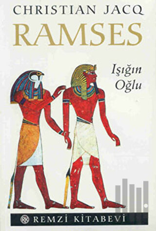 Ramses - Işığın Oğlu | Kitap Ambarı