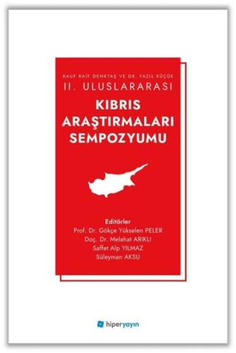 Rauf Raif Denktaş ve Dr. Fazıl Küçük 2. Uluslararası Kıbrıs Araştırmal
