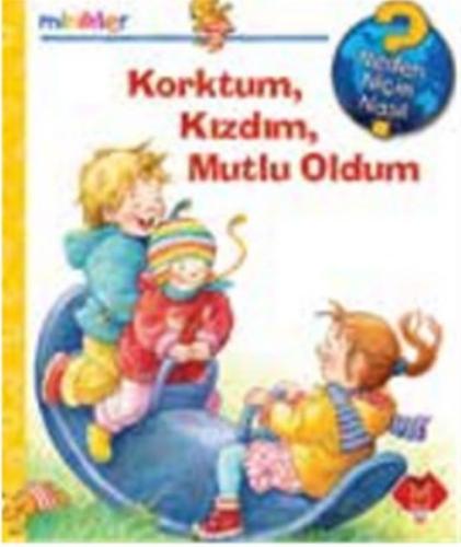 Ravensburger Minikler - Serisi Korktum Kızdım Mutlu Oldum (Ciltli) | K