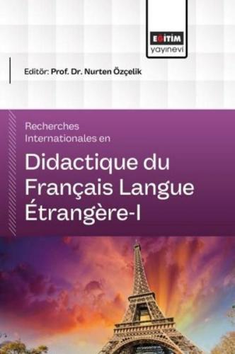 Recherches Internationales en Didactique du Français Langue Etrangere 1