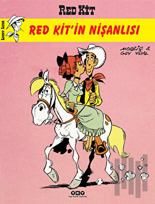 Red Kit 73: Red Kit’in Nişanlısı | Kitap Ambarı