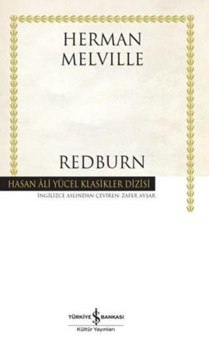 Redburn - Hasan Ali Yücel Klasikler | Kitap Ambarı